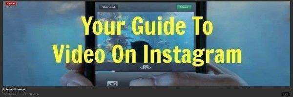 Your Guide To Video On Instagram featured image