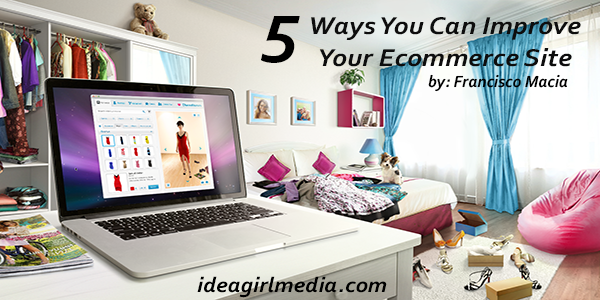 5 Ways You Can Improve Your Ecommerce Website featured image