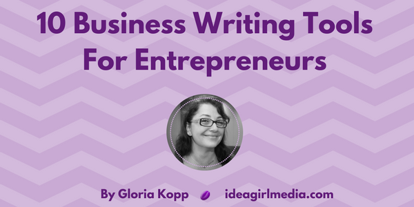 10 Easy Business Writing Tools For Entrepreneurs featured image