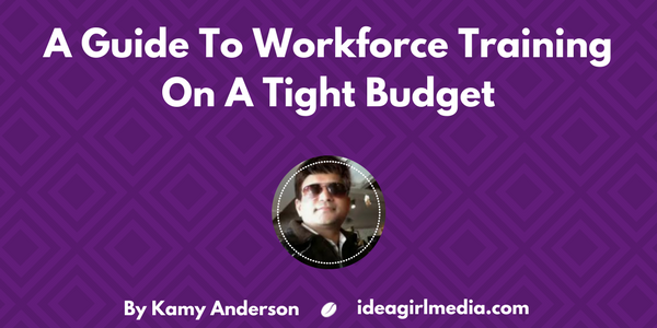 A Guide To Workforce Training On A Tight Budget featured image