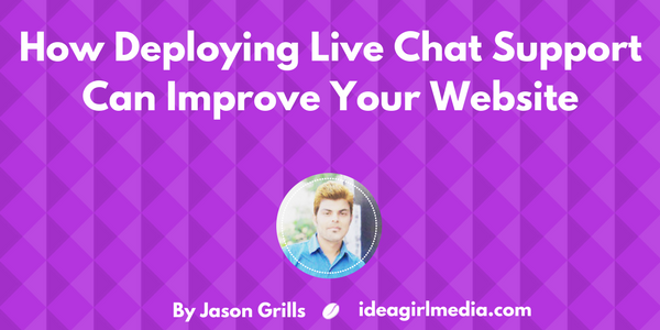 How Deploying Live Chat Support Can Improve Your Website featured image