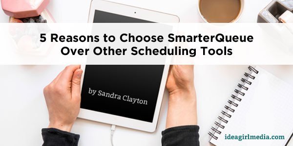 5 Reasons to Choose SmarterQueue Over Other Social Tools featured image