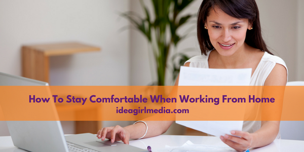 How To Stay Comfortable When Working From Home featured image