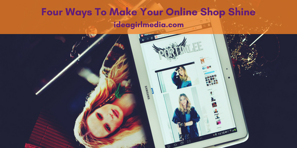 Four Ways To Make Your Online Shop Shine featured image