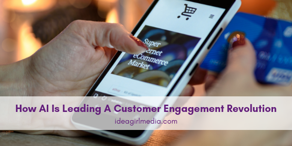 How AI Is Leading A Customer Engagement Revolution featured image