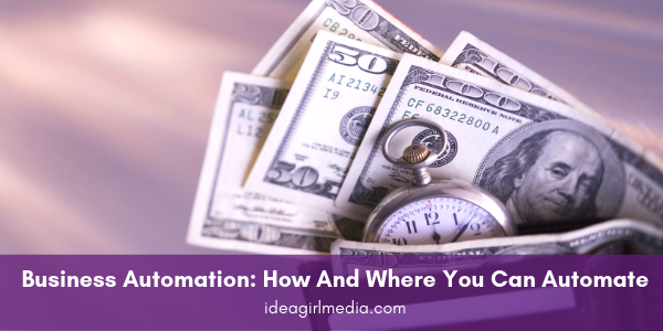 Business Automation: How And Where You Can Automate featured image