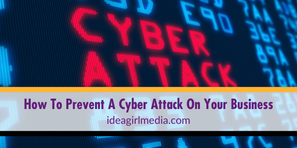 How To Prevent A Cyber Attack On Your Business featured image