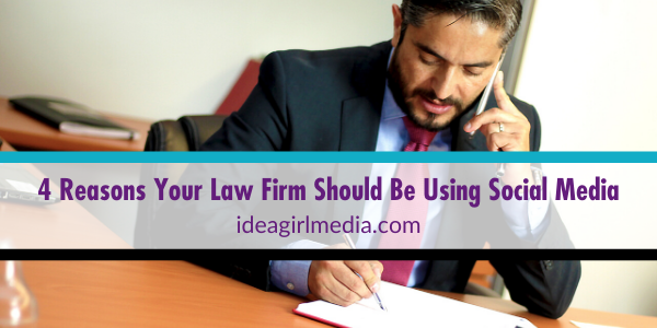 Four Reasons Your Law Firm Should Be Using Social Media featured image