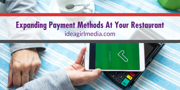 Expanding Payment Methods At Your Restaurant featured image