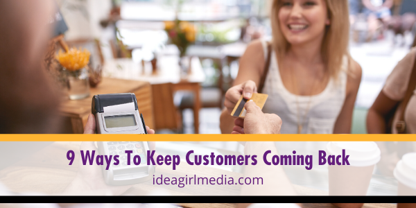 Nine Ways To Keep Customers Coming Back featured image