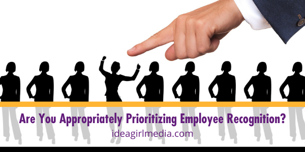 Are You Appropriately Prioritizing Employee Recognition? featured image