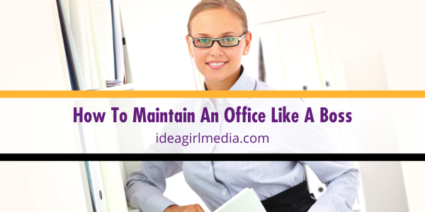 How To Maintain An Office Like A Boss featured image