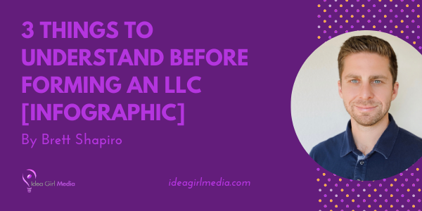 Three Things To Understand Before Forming An LLC [Infographic] featured image