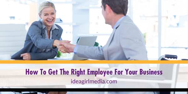 How To Get The Right Employee For Your Business featured image