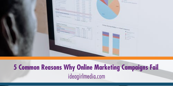 Five Common Reasons Why Online Marketing Campaigns Fail featured image