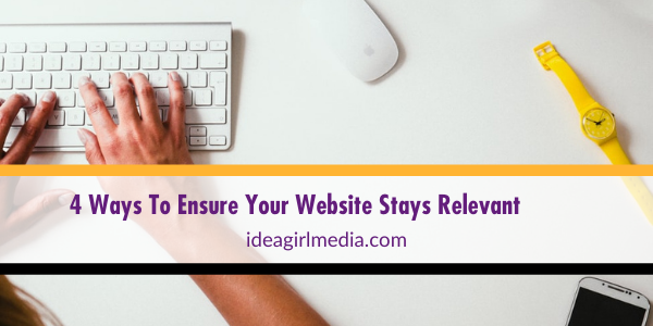 Four Ways To Ensure Your Website Stays Relevant featured image