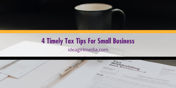 Four Timely Tax Tips For Small Business featured image