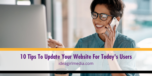 Ten Tips To Update Your Website For Today’s Users featured image