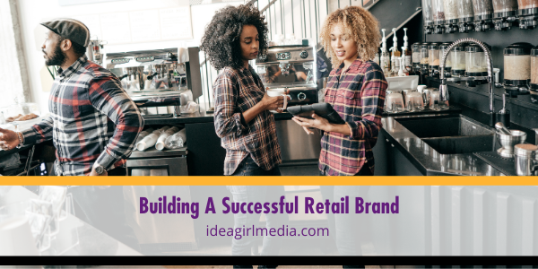 Building A Successful Retail Brand featured image