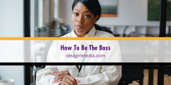 How To Be The Boss featured image