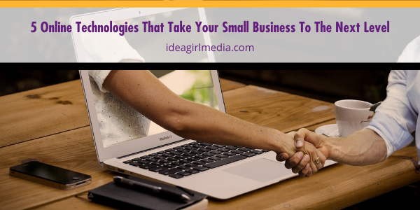 Five Online Technologies That Take Your Small Business To The Next Level featured image