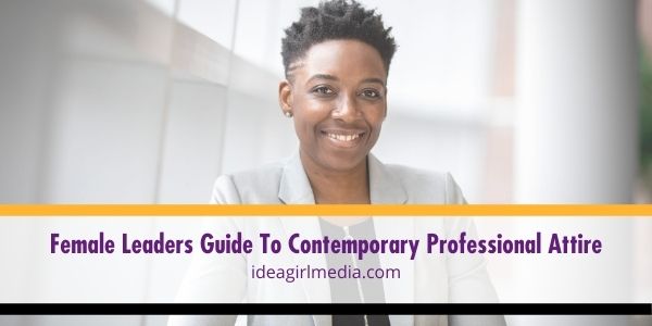 Female Leaders Guide To Contemporary Professional Attire featured image