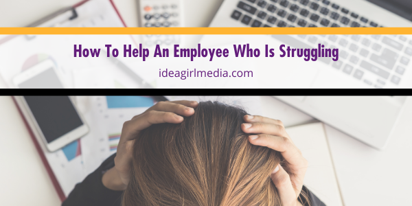 How To Help An Employee Who Is Struggling featured image