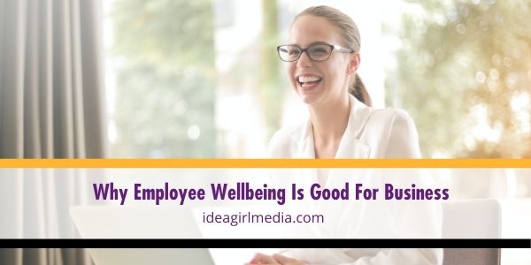 Why Employee Wellbeing Is Good For Business featured image