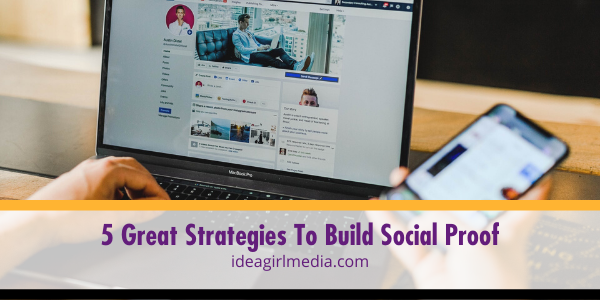 Five Great Strategies To Build Social Proof featured image