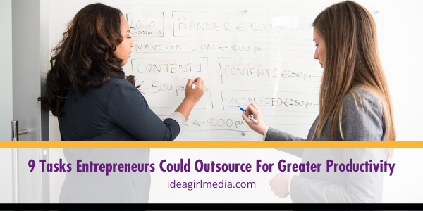 Nine Tasks Entrepreneurs Could Outsource For Greater Productivity featured image