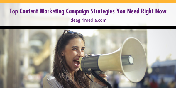 Top Content Marketing Campaign Strategies You Need Right Now featured image