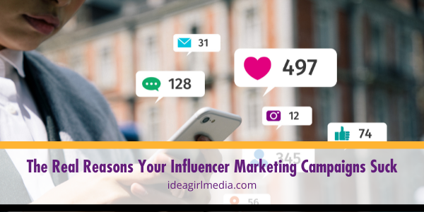 The Real Reasons Your Influencer Marketing Campaigns Suck featured image