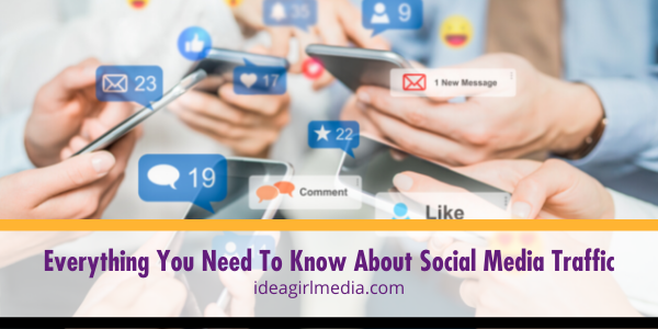 Everything You Need To Know About Social Media Traffic featured image