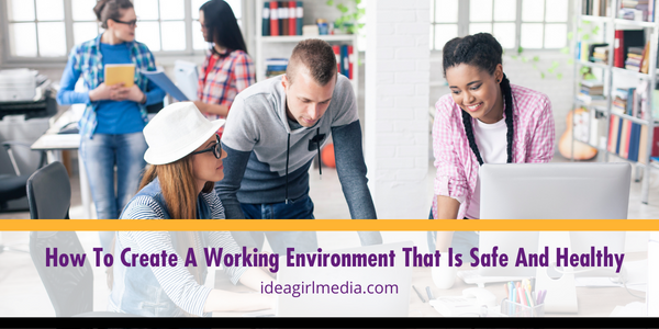 How To Create A Working Environment That Is Safe And Healthy featured image