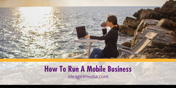 How To Run A Mobile Business featured image