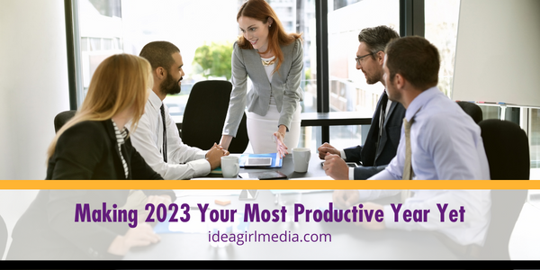 Making 2023 Your Most Productive Year Yet featured image