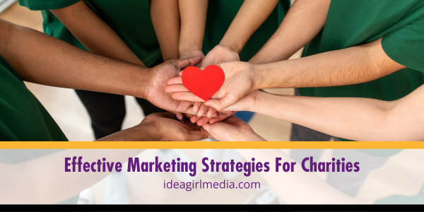 Effective Marketing Strategies For Charities featured image