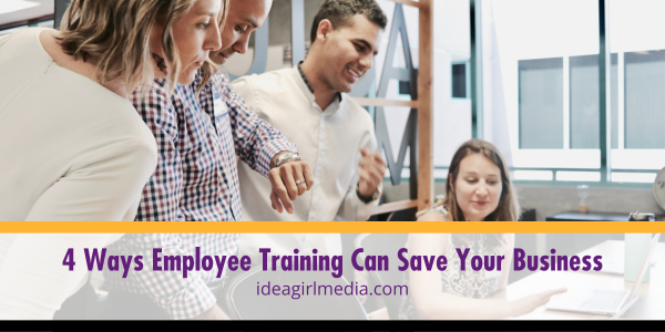 Four Ways Employee Training Can Save Your Business featured image