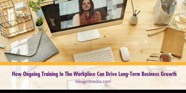 How Ongoing Training In The Workplace Can Drive Long-Term Business Growth featured image